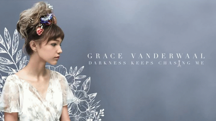 Grace VanderWaal - Darkness Keeps Chasing Me (Audio) Grace VanderWaal - Darkness Keeps Chasing Me (Audio)