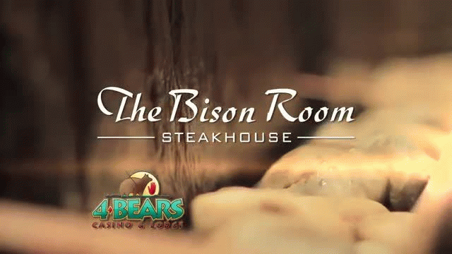 4 Bears Casino & Lodge Bison Room Steakhouse