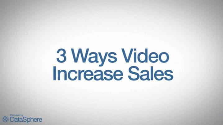 Use video1 to Boost Sales Use video1 to Boost Sales