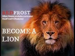 MOTIVATION - BECOME A LION